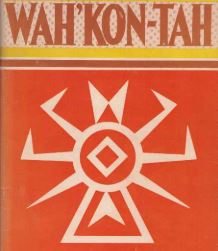 Wah’Kon-Tah: The Osage and the White Man’s Road, by John Joseph Mathews